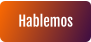 Hablemos