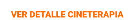 VER DETALLE CINETERAPIA
